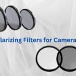 Best Polarizing Filters for Camera Lenses