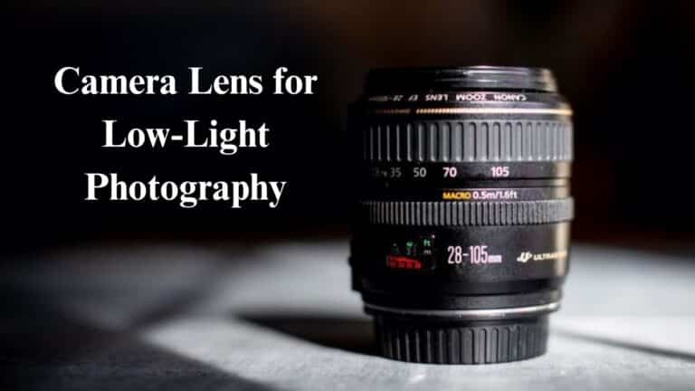 best Camera Lens for Low-Light Photography